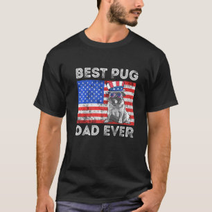 Mens Best Pug Dad Ever Pug Papa Dog American Flag T-Shirt