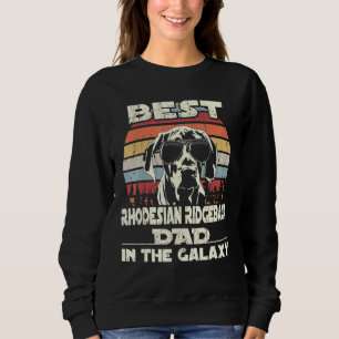 Mens Best Rhodesian Ridgeback Dad In The Galaxy Vi Sweatshirt