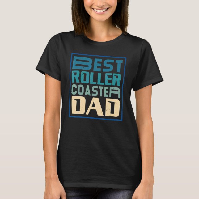 Mens Best Roller Coaster Dad Rollercoaster Amuseme T-Shirt (Front)