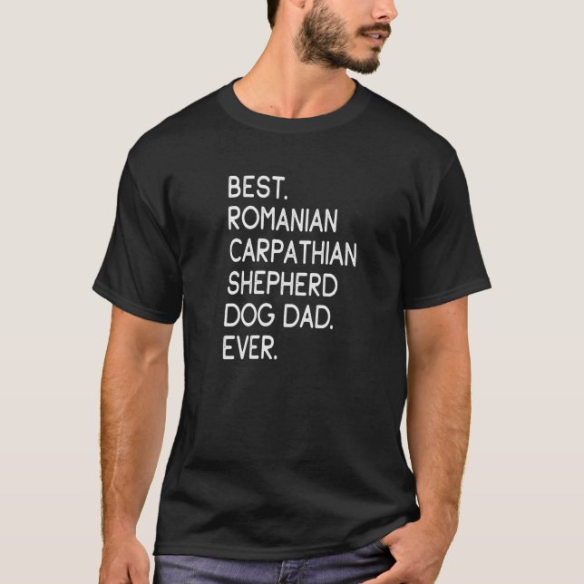 Mens Best Romanian Carpathian Shepherd Dog Dad Eve T-Shirt (Front)