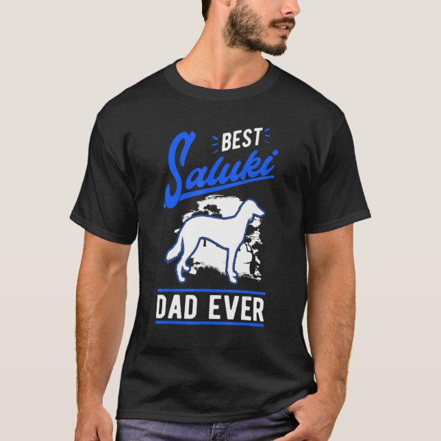 Mens Best Saluki Dad Ever Long haired Greyhound Da T-Shirt (Front)