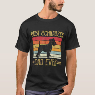 Mens Best Schnauzer Dad Ever Giant Showers Herrech T-Shirt