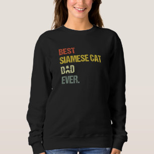Mens Best Siamese Cat Dad Cat Sweatshirt