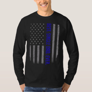 Mens Best Single Dad Ever American Flag For Fathe T-Shirt