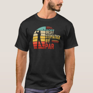 Mens Best Stepfather By Par Golf  Sports Fathers D T-Shirt