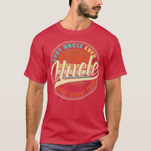 Mens Best Uncle Ever Vintage Retro Funny Gifts Dad T-Shirt