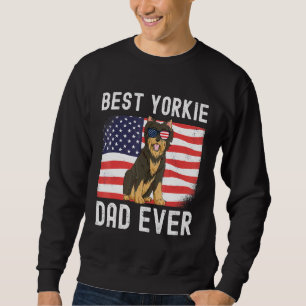 Mens Best Yorkie Dad Ever American Flag 4th Of Jul Sweatshirt
