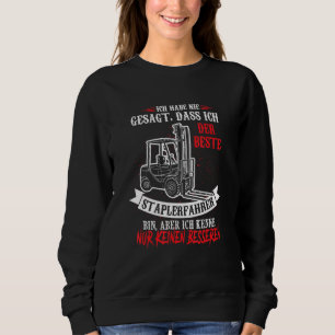 Mens Bester Forklift Driver Saying Warehouse Worke Sweatshirt