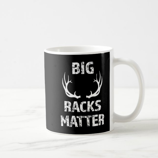 Mens Big Racks Matter Fun Deer Buck Hunting Men's  Coffee Mug (Right)