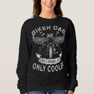 Mens Biker Dad Motorcycle Rider Dad Father's Day   Sweatshirt