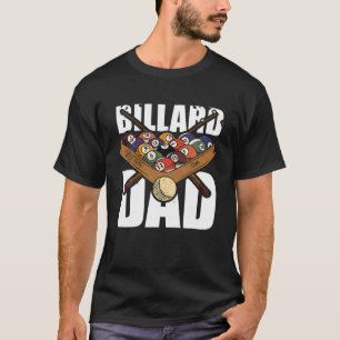 Men's Billard Dad Pocket Billiards Lover Funny Sno T-Shirt