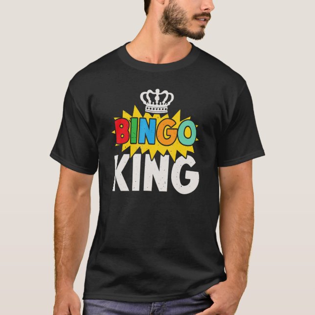 Mens Bingo King Bingo Player Bingo  Card Game T-Shirt (Front)