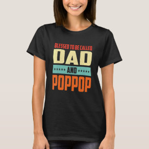 Mens Blessed To Be Called Poppop Vintage Poppop Fa T-Shirt