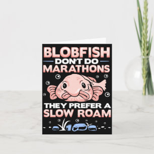Mens blobfish marathons blobfish sea fish blobfish card