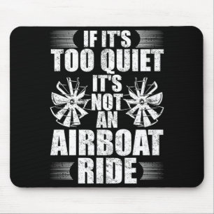 Mens boat rider airboating airboat captain boat mouse mat
