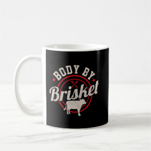 Mens Body By Brisket Funny Steak Lover Grilling BB Coffee Mug