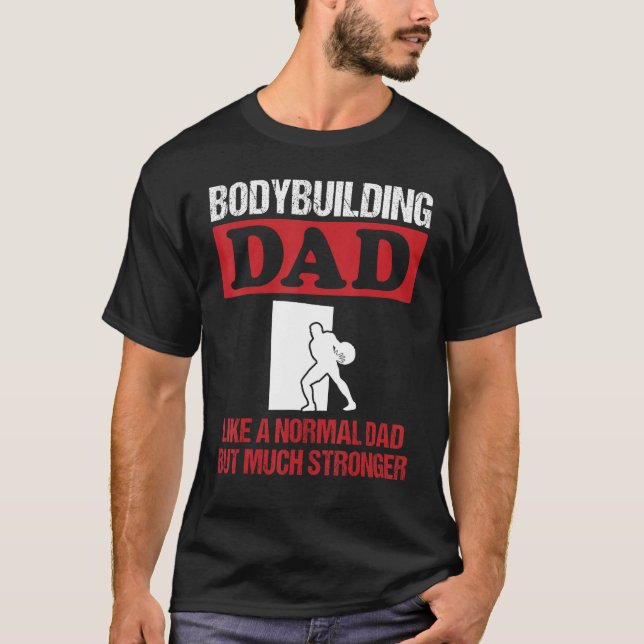 Mens Bodybuilding Dad Saying Medicine Ball Exercis T-Shirt (Front)