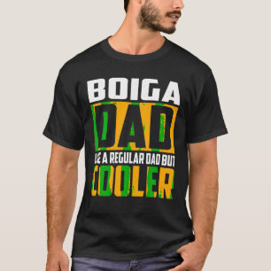 Mens Boiga Dad Like a Regular Dad but Cooler T Shi T-Shirt
