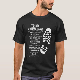 Mens Bonus Dad Father's Day From Stepdad For Daug T-Shirt