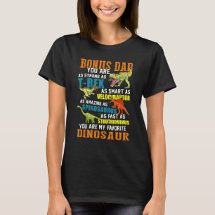 Mens Bonus Dadsaurus T Rex Dinosaur Bonus Dad Saur T-Shirt