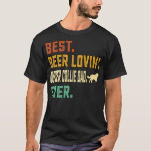Mens Border Collie Lover Best Beer Loving Border T-Shirt