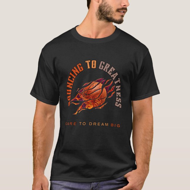 Mens Bouncing To Greatness Dare To Dream Big T-Shirt (Front)