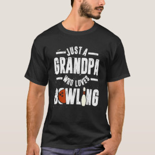 Mens Bowler Bowling Grandpa Retirement Sport Bowl T-Shirt