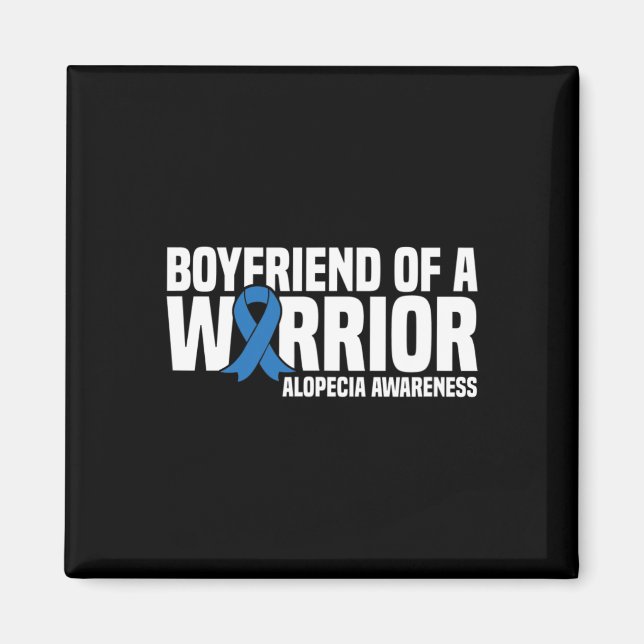 Mens Boyfriend of a Warrior Blue Ribbon Alopecia A Magnet (Front)