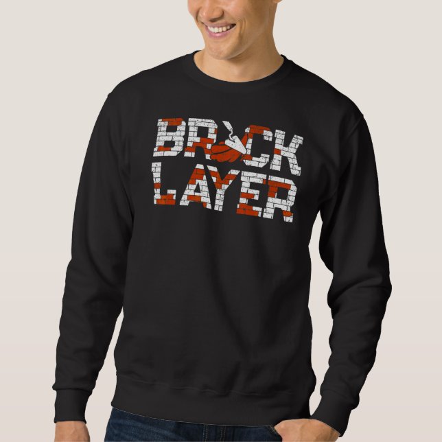 Mens Bricklayer Brick Mason Masons Masonry   Brick Sweatshirt (Front)