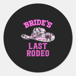 Mens bride's last rodeo cowgirl hat bachelorette classic round sticker