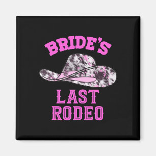 Mens bride's last rodeo cowgirl hat bachelorette magnet