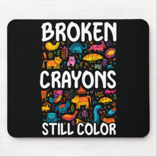 Mens broken crayons colour mental health awareness mouse mat