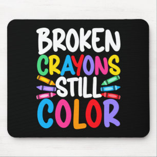 Mens broken crayons colour mental health awareness mouse mat