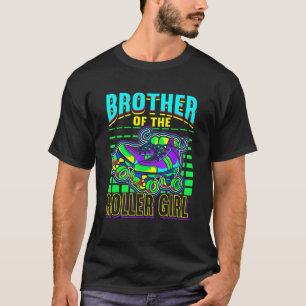 Mens Brother of Roller Girl Retro Skates Roller Sk T-Shirt