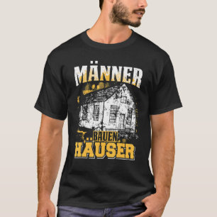 Mens Builder Builders Home House Builder T-Shirt