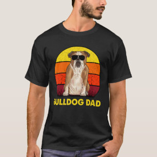 Mens Bulldog Dad Sunglasses Dog English Bulldog Da T-Shirt
