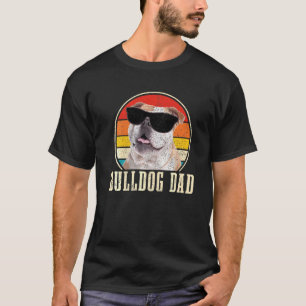 Mens Bulldog Dad Vintage Sunglasses Dog English Bu T-Shirt