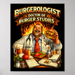 Mens burgerologist doctor of burger studies funny poster