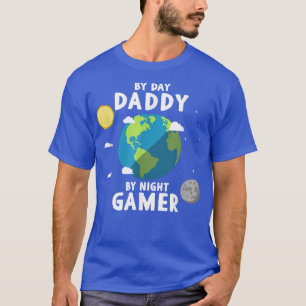 Mens By Day Daddy By Night Gamer Video Gaming Game T-Shirt
