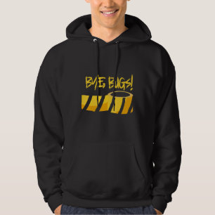 Mens Bye Bugs!  Exterminator Professional Pest Hun Hoodie