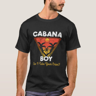 Mens Cabana Boy Can I Take Your Order I Summer Bea T-Shirt