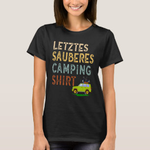 Mens Camping  camper motorhome last clean camping T-Shirt