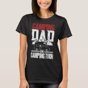 Mens Camping Dad On Tour Camper Caravan Camping T-Shirt