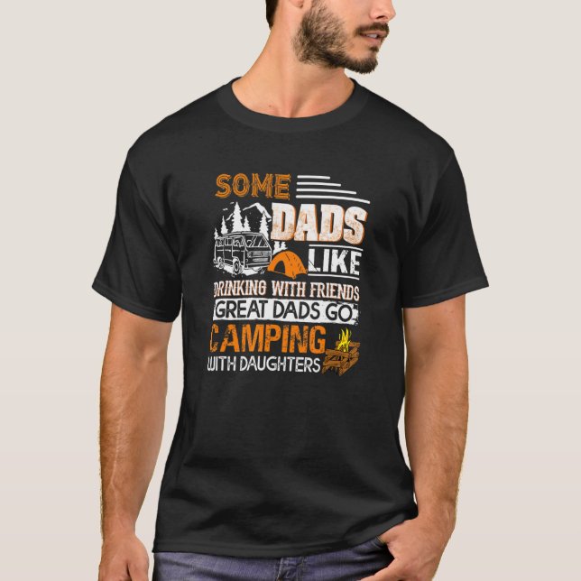 Mens Camping Dad Papa Daddy Great Dads Go Camping  T-Shirt (Front)