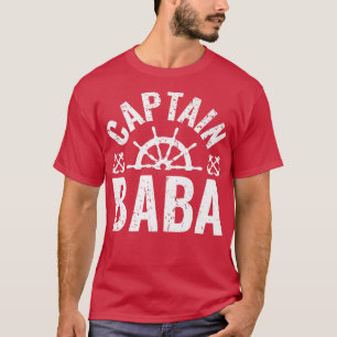 Mens Captain Baba Boat Owner Lake Boating Father's T-Shirt