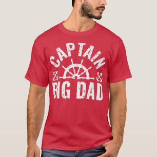 Mens Captain Big Dad Boat Owner Lake Boating Fathe T-Shirt
