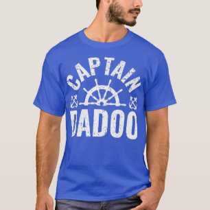 Mens Captain Dadooo Boat Owner Lake Boating Father T-Shirt