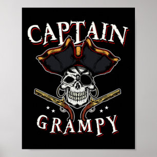 Mens Captain Grampy Pirate Hat And Skull Boating G Poster