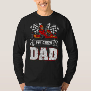Mens Car Drag Racer Pit Crew Dad Drag Racing Fathe T-Shirt