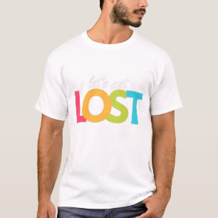 mens casual stylish lost quote rainbow colour T-Shirt